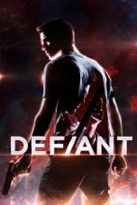 Download Defiant (2019) Bluray Subtitle Indonesia