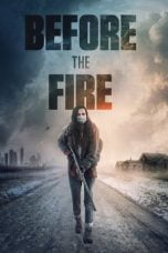 Download Film Before the Fire (The Great Silence) (2020)