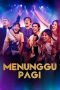 Menunggu Pagi (2018)